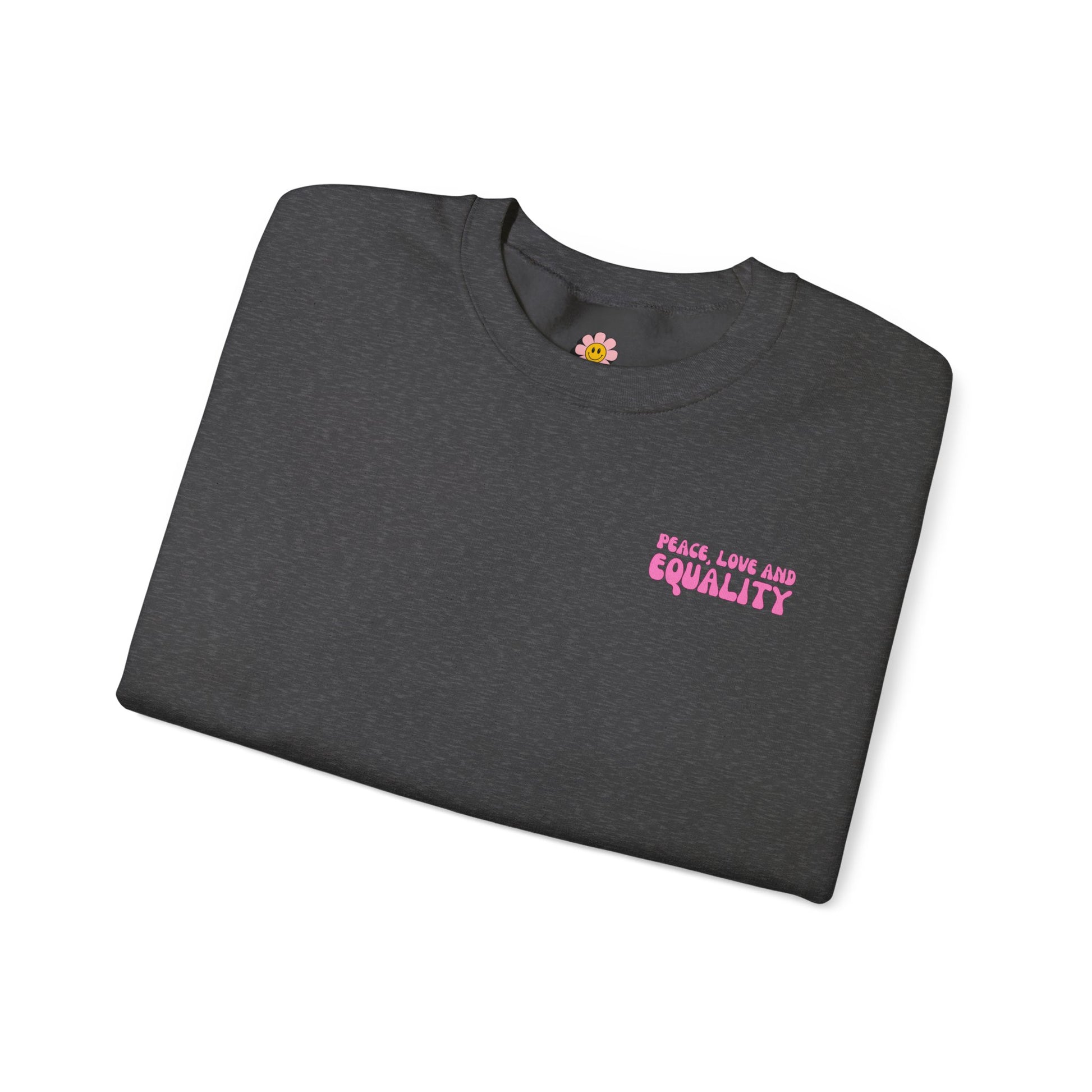 Peace Love Equality Crewneck Sweatshirt. - Shophippiesonly