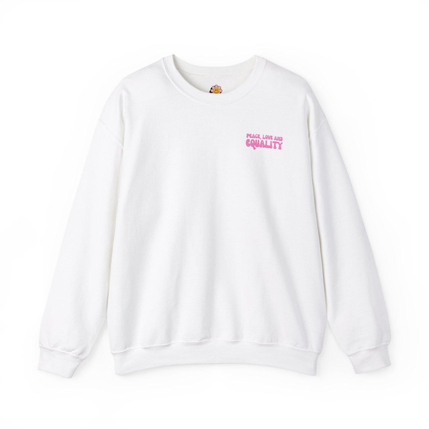 Peace Love Equality Crewneck Sweatshirt.