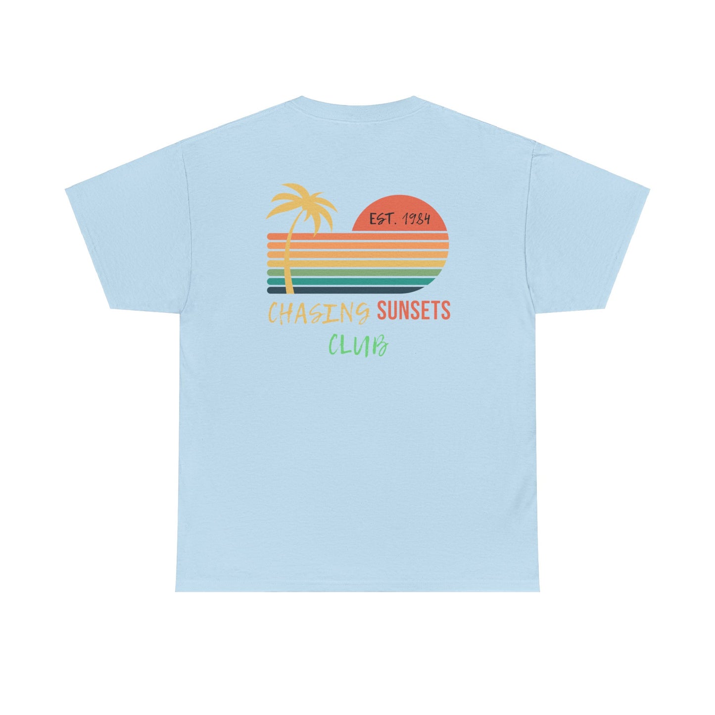 Chasing Sunsets Club Tee - Shophippiesonly