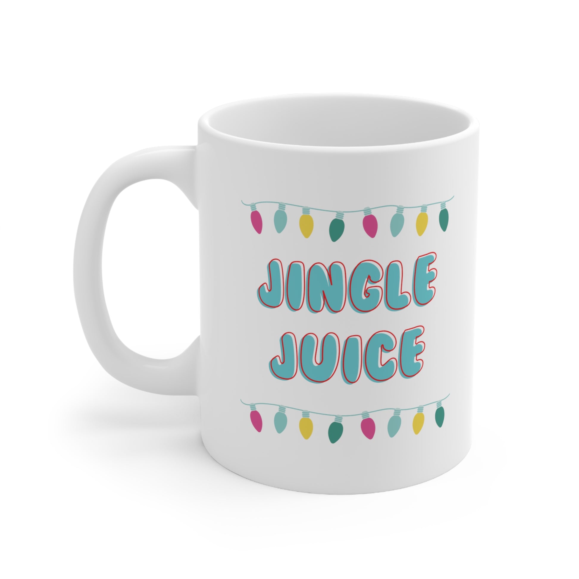 Jingle Juice Ceramic Mug 11oz - Shophippiesonly