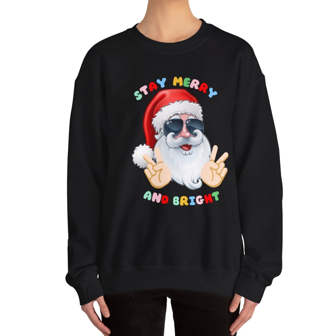 Stay Merry and Bright Crewneck Sweatshirt