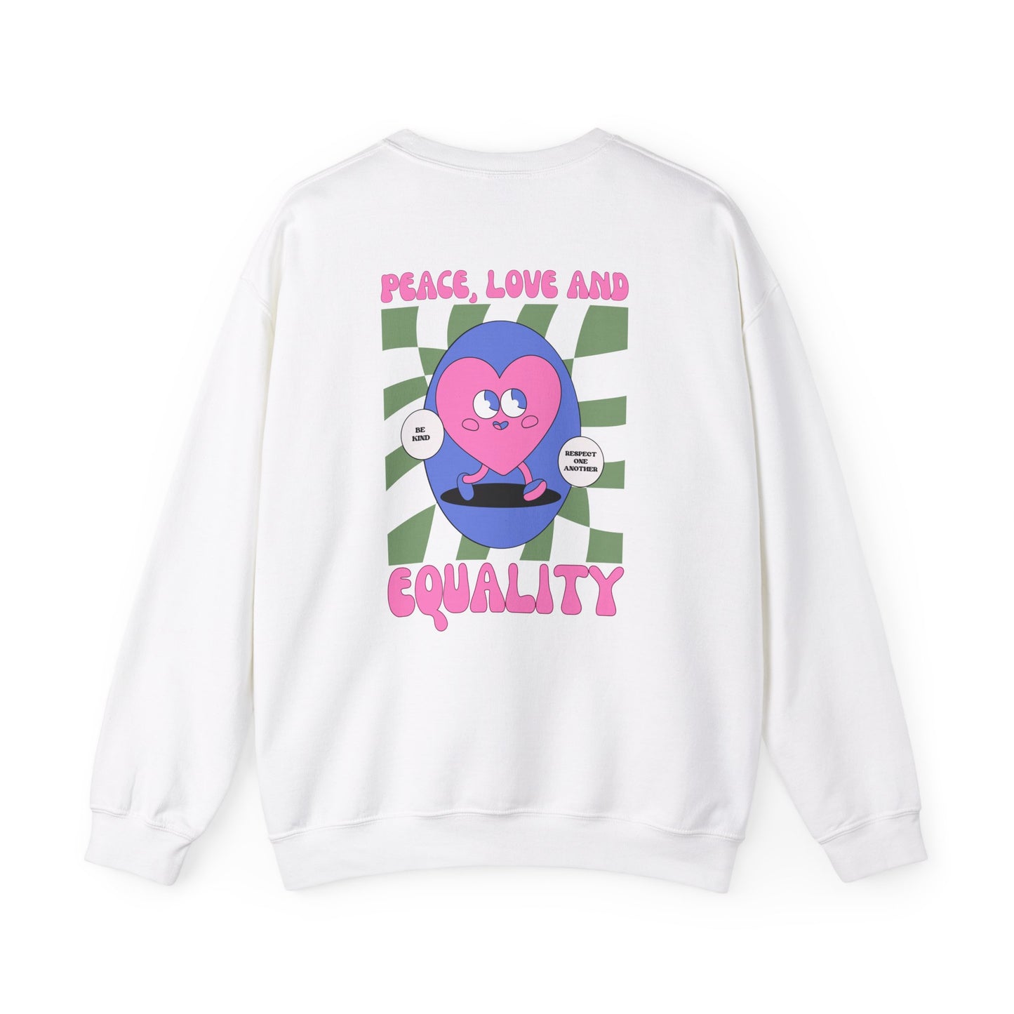 Peace Love Equality Crewneck Sweatshirt.