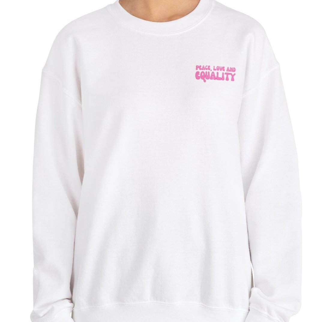 Peace Love Equality Crewneck Sweatshirt.