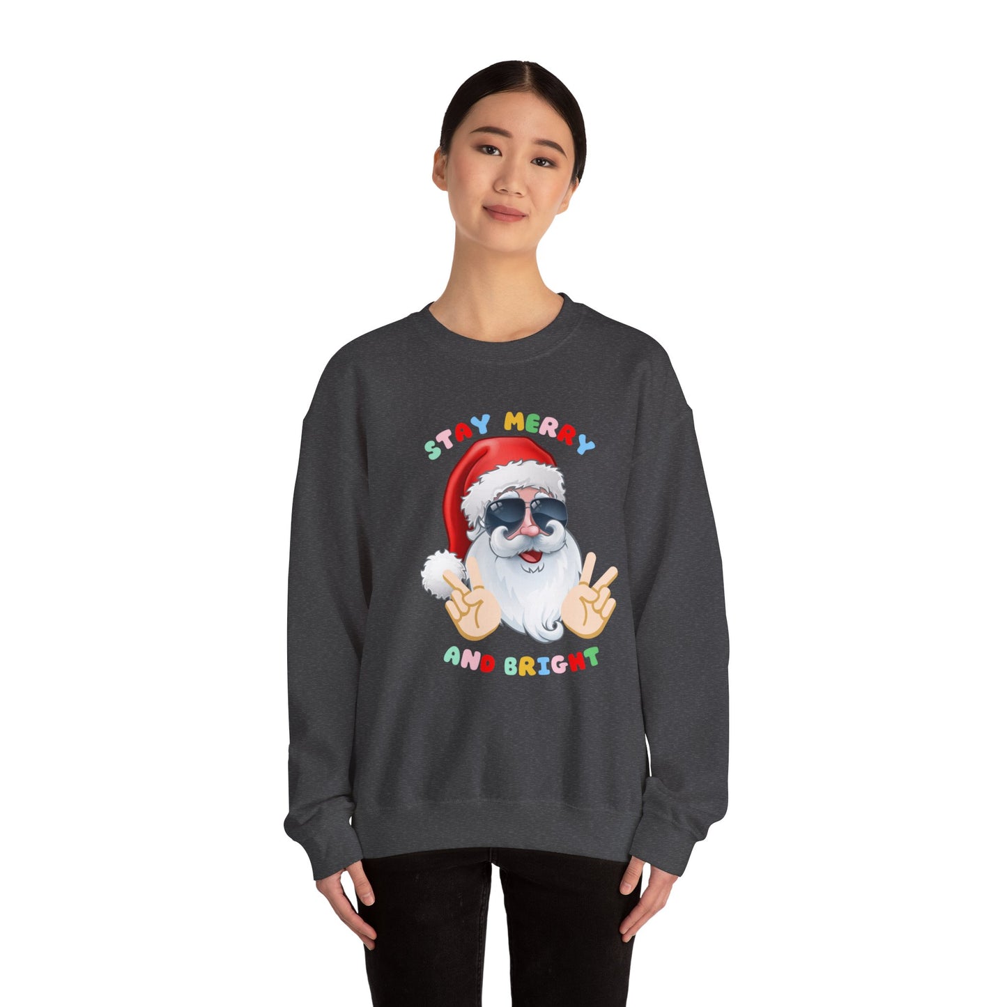 Stay Merry and Bright Crewneck Sweatshirt